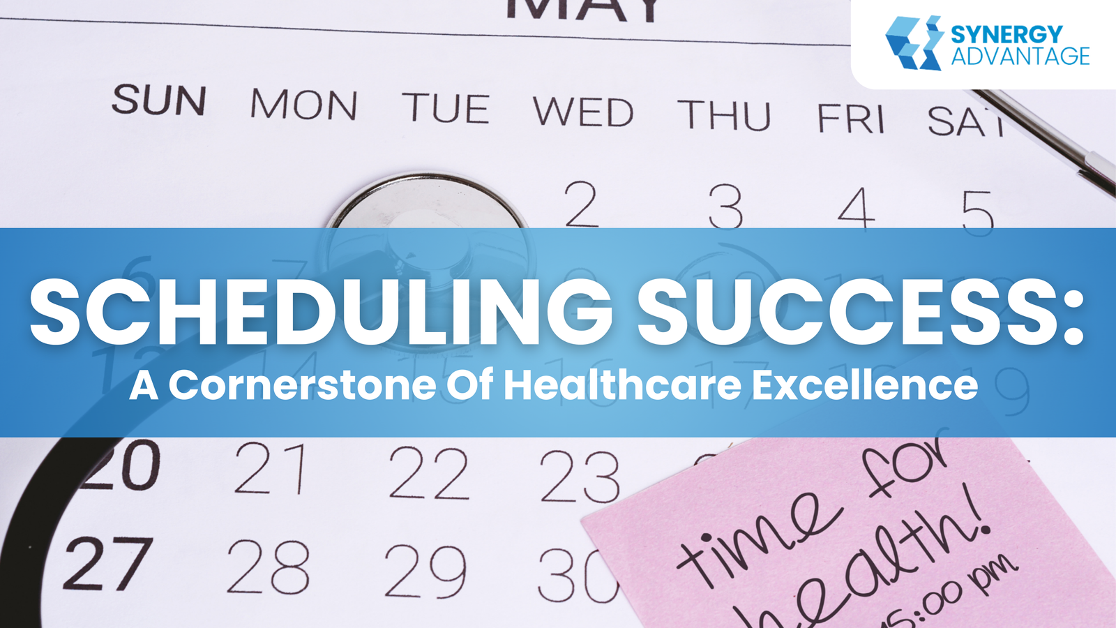 Effective scheduling is a necessity for healthcare.