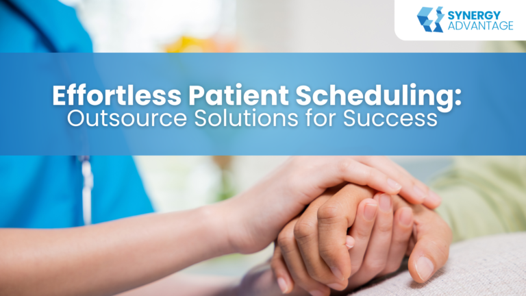 Effortless Patient Scheduling: Outsource Solutions for Success