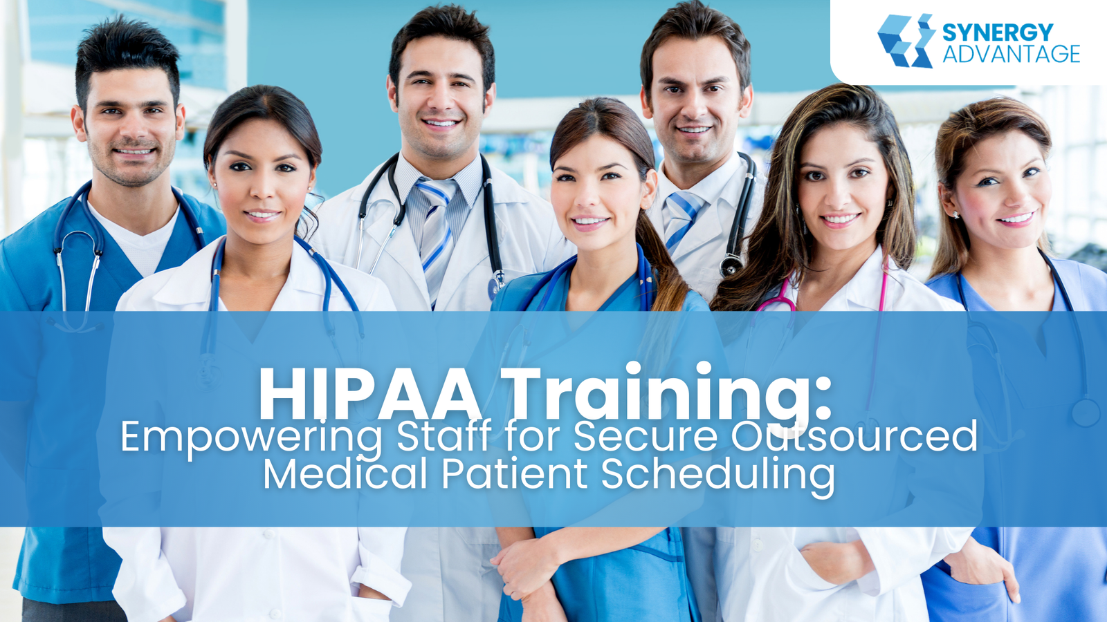 HIPAA Training: Empowering Staff for Secure Outsourced Medical Patient Scheduling