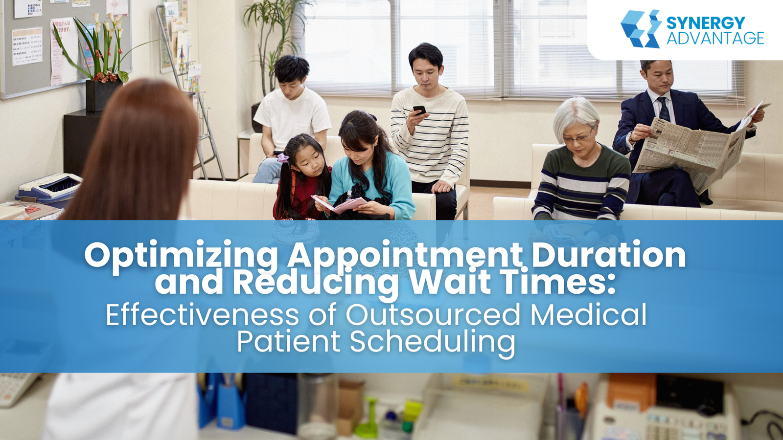 Optimizing Appointment Duration and Reducing Wait Times: Effectiveness of Outsourced Medical Patient Scheduling