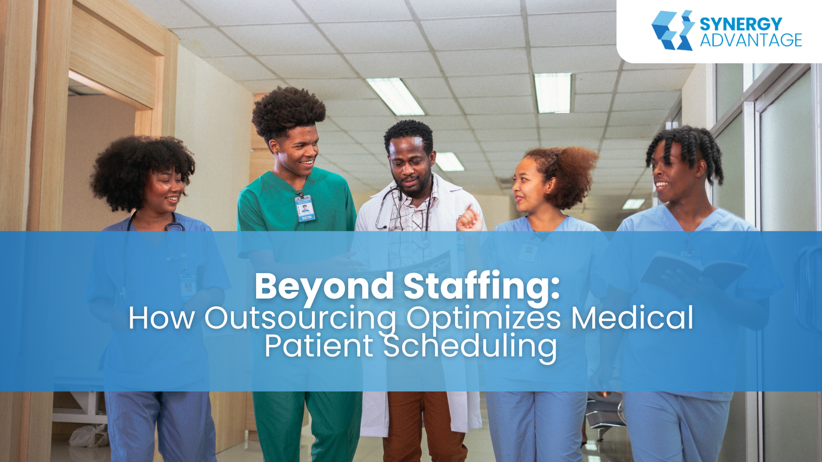 Beyond Staffing: How Outsourcing Optimizes Medical Patient Scheduling