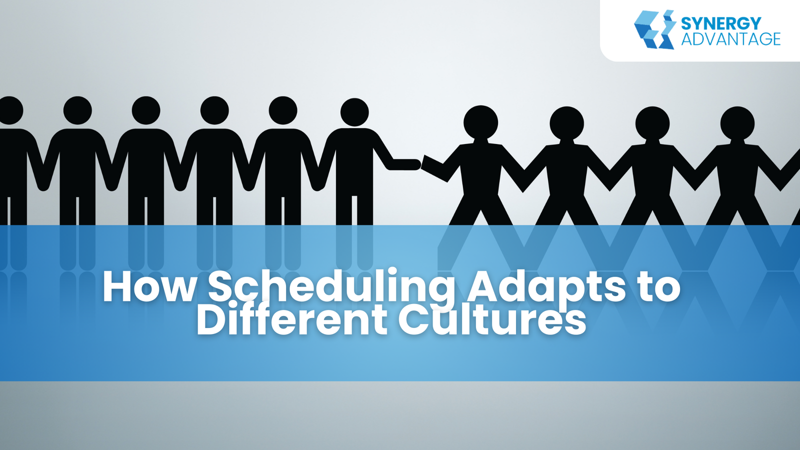 How Scheduling Adapts to Different Cultures