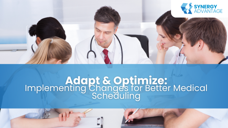 Adapt & Optimize: Implementing Changes for Better Medical Scheduling