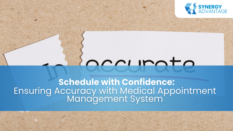 Schedule with Confidence: Ensuring Accuracy with Medical Appointment Management System